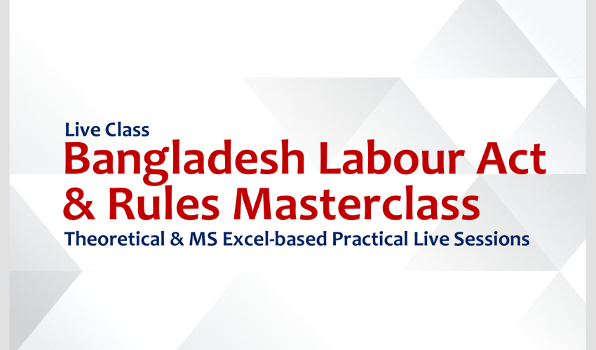 Bangladesh-Labour-Act-and-Rules-Masterclass